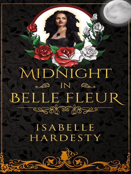 Title details for Midnight In Belle Fleur by Isabelle Hardesty - Available